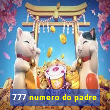 777 numero do padre